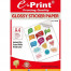 E-PRINT GLOSSY STICKER PAPER 135GSM/20 A4