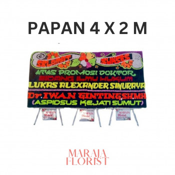 Papan Karangan Bunga 4 x 2 meter by MARAJA FLORIST